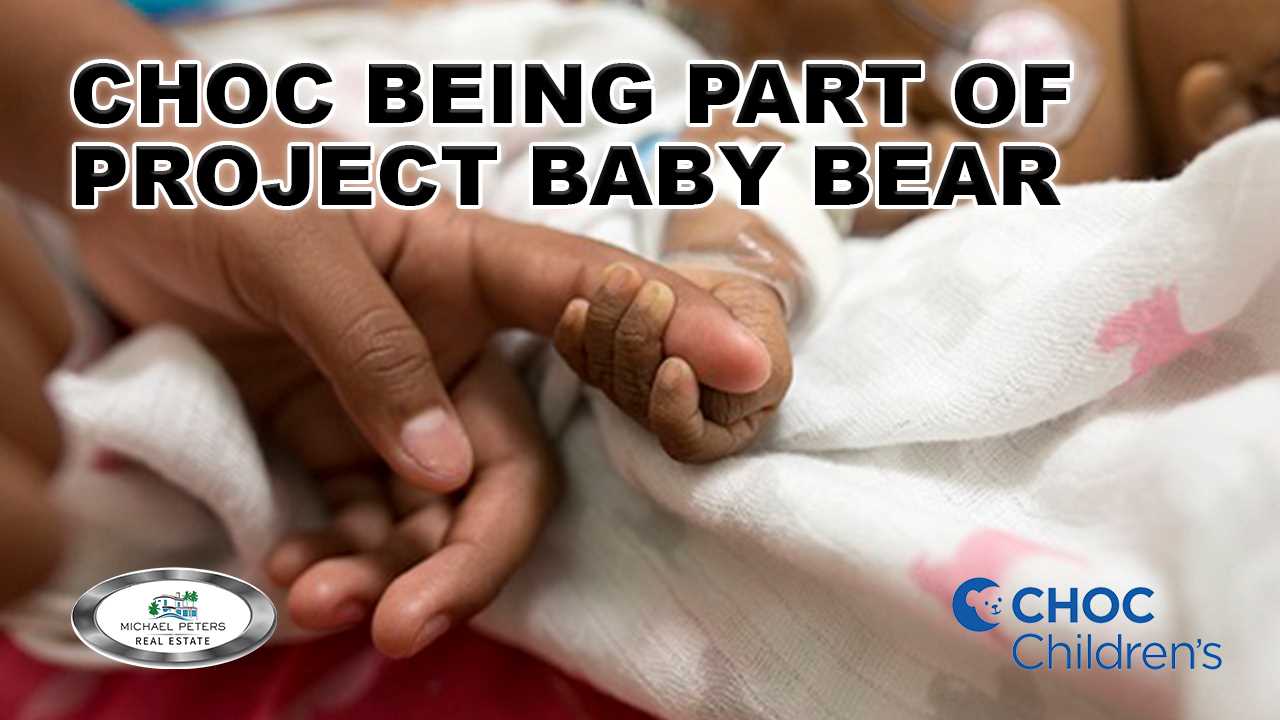 CHOC Taking Part in Project Baby Bear