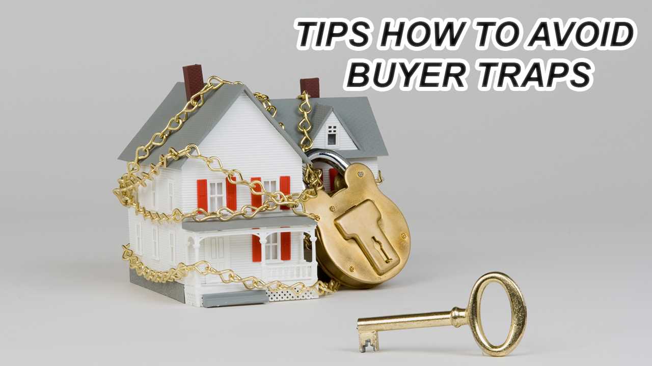 Learn How to Avoid Buyer Traps